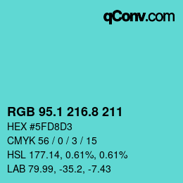 カラーコード: RGB 95.1 216.8 211 | qconv.com