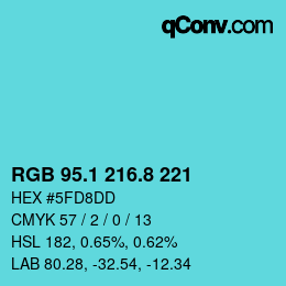 Color code: RGB 95.1 216.8 221 | qconv.com