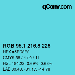 Color code: RGB 95.1 216.8 226 | qconv.com