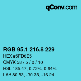 カラーコード: RGB 95.1 216.8 229 | qconv.com