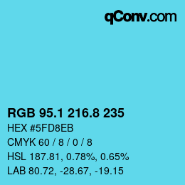 カラーコード: RGB 95.1 216.8 235 | qconv.com