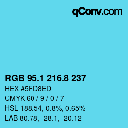 Color code: RGB 95.1 216.8 237 | qconv.com