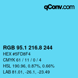 カラーコード: RGB 95.1 216.8 244 | qconv.com