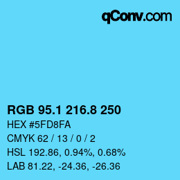 Color code: RGB 95.1 216.8 250 | qconv.com