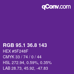 カラーコード: RGB 95.1 36.8 143 | qconv.com