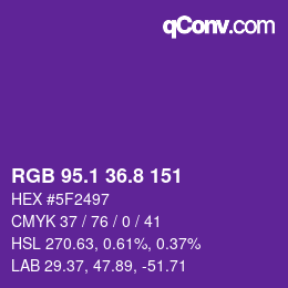 カラーコード: RGB 95.1 36.8 151 | qconv.com