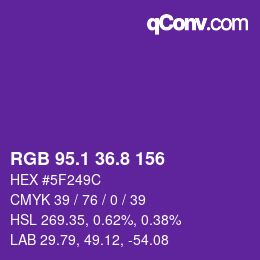 カラーコード: RGB 95.1 36.8 156 | qconv.com