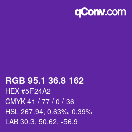 カラーコード: RGB 95.1 36.8 162 | qconv.com