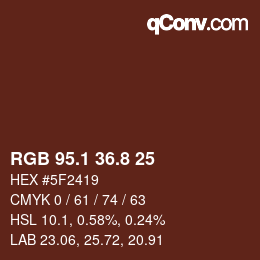 Color code: RGB 95.1 36.8 25 | qconv.com