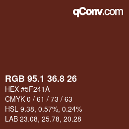 カラーコード: RGB 95.1 36.8 26 | qconv.com