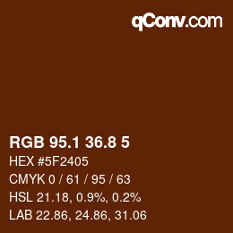 Color code: RGB 95.1 36.8 5 | qconv.com