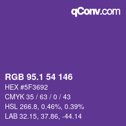 カラーコード: RGB 95.1 54 146 | qconv.com