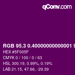 カラーコード: RGB 95.3 0.40000000000001 95 | qconv.com