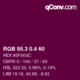 カラーコード: RGB 95.3 0.4 60 | qconv.com