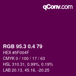 カラーコード: RGB 95.3 0.4 79 | qconv.com