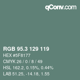 カラーコード: RGB 95.3 129 119 | qconv.com