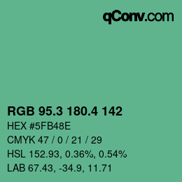 カラーコード: RGB 95.3 180.4 142 | qconv.com