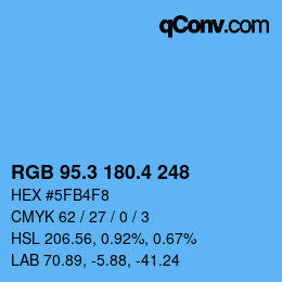 カラーコード: RGB 95.3 180.4 248 | qconv.com