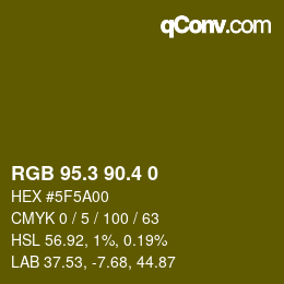 カラーコード: RGB 95.3 90.4 0 | qconv.com
