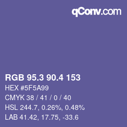 カラーコード: RGB 95.3 90.4 153 | qconv.com