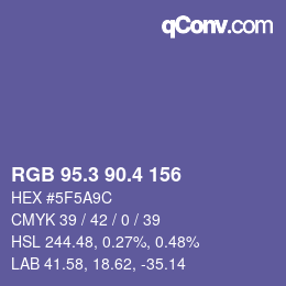 カラーコード: RGB 95.3 90.4 156 | qconv.com