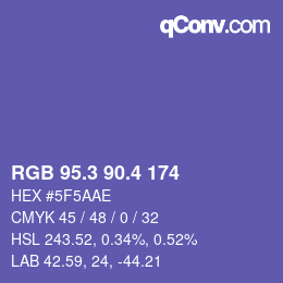 カラーコード: RGB 95.3 90.4 174 | qconv.com