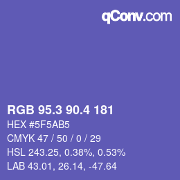 カラーコード: RGB 95.3 90.4 181 | qconv.com