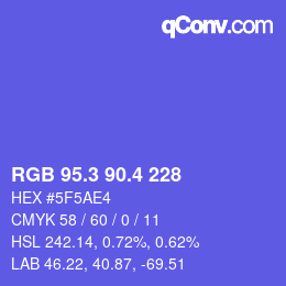 カラーコード: RGB 95.3 90.4 228 | qconv.com