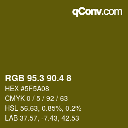 カラーコード: RGB 95.3 90.4 8 | qconv.com