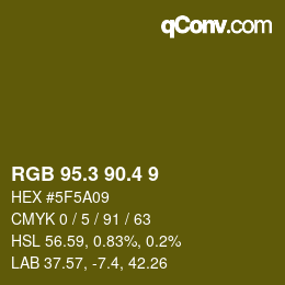 カラーコード: RGB 95.3 90.4 9 | qconv.com