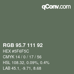 カラーコード: RGB 95.7 111 92 | qconv.com
