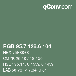 カラーコード: RGB 95.7 128.6 104 | qconv.com