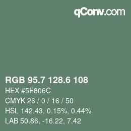 カラーコード: RGB 95.7 128.6 108 | qconv.com
