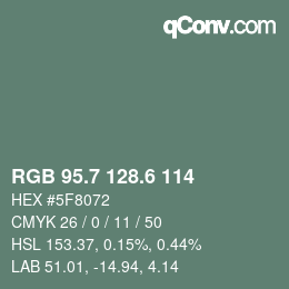 カラーコード: RGB 95.7 128.6 114 | qconv.com