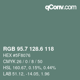 カラーコード: RGB 95.7 128.6 118 | qconv.com