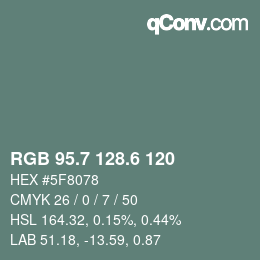 カラーコード: RGB 95.7 128.6 120 | qconv.com