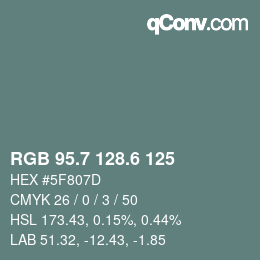 カラーコード: RGB 95.7 128.6 125 | qconv.com