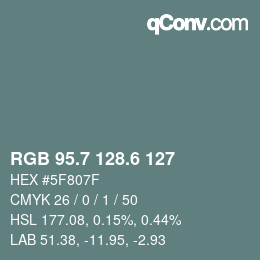 カラーコード: RGB 95.7 128.6 127 | qconv.com