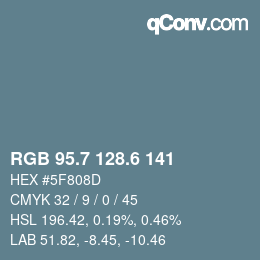 カラーコード: RGB 95.7 128.6 141 | qconv.com