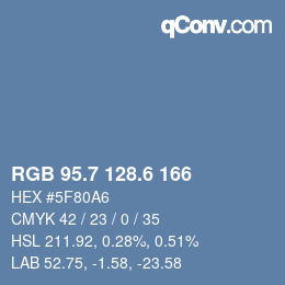 カラーコード: RGB 95.7 128.6 166 | qconv.com