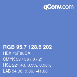 カラーコード: RGB 95.7 128.6 202 | qconv.com