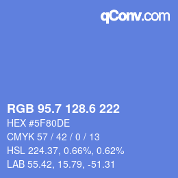 カラーコード: RGB 95.7 128.6 222 | qconv.com