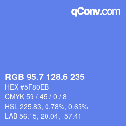 カラーコード: RGB 95.7 128.6 235 | qconv.com