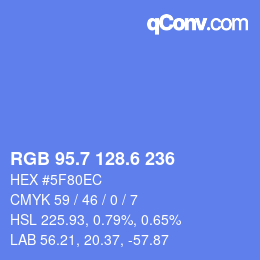 カラーコード: RGB 95.7 128.6 236 | qconv.com