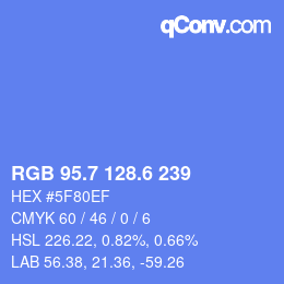 カラーコード: RGB 95.7 128.6 239 | qconv.com