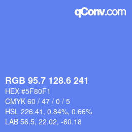 カラーコード: RGB 95.7 128.6 241 | qconv.com