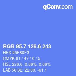 カラーコード: RGB 95.7 128.6 243 | qconv.com