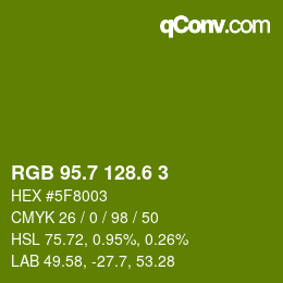 カラーコード: RGB 95.7 128.6 3 | qconv.com