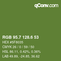 カラーコード: RGB 95.7 128.6 53 | qconv.com