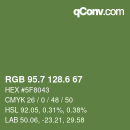 カラーコード: RGB 95.7 128.6 67 | qconv.com